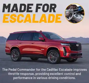 Pedal Commander® per Cadillac Escalade